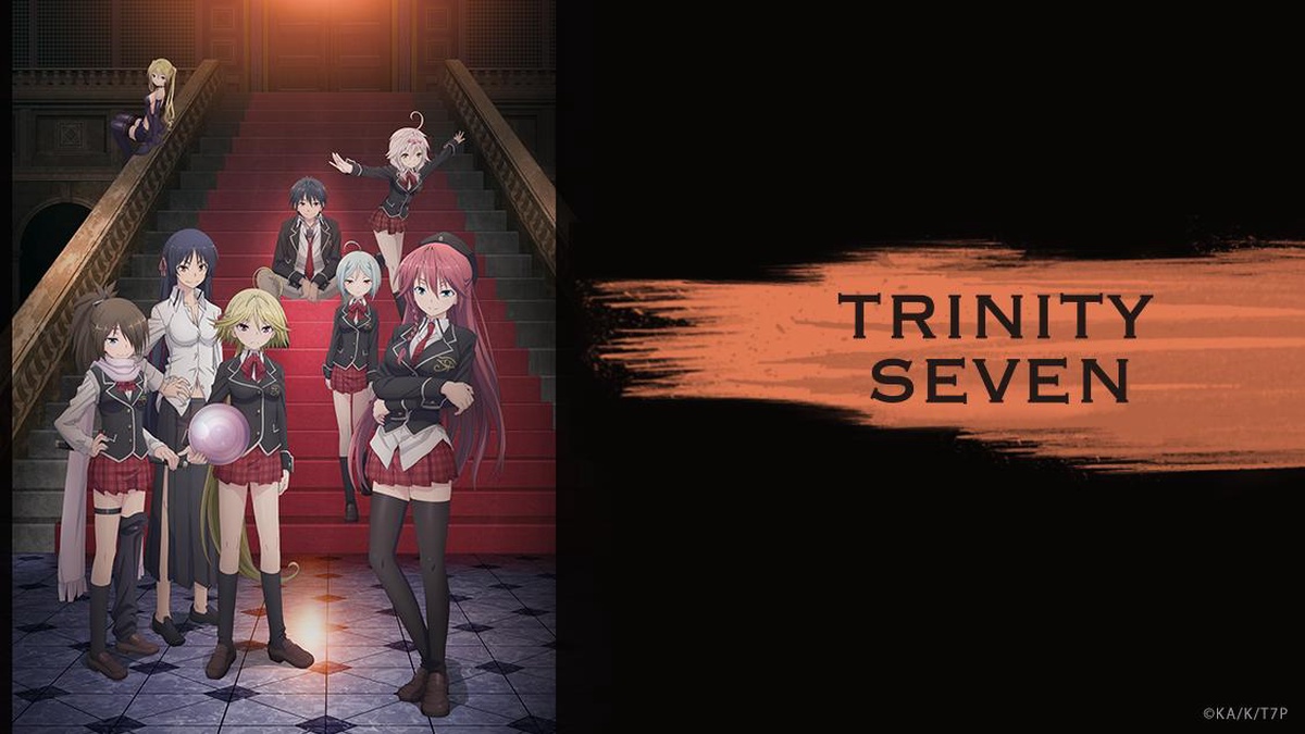 Trinity Seven - Trinity Seven Last Episode is now available on Crunchyroll!  