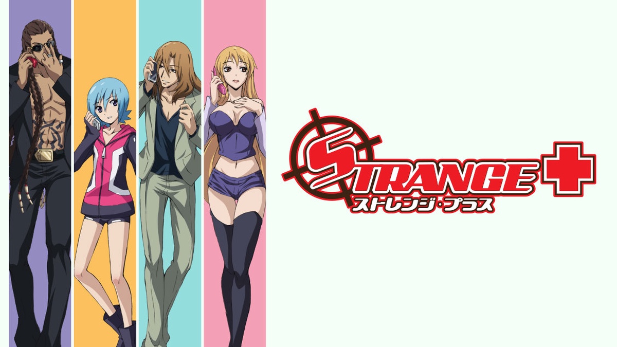 Watch Strange+ - Crunchyroll