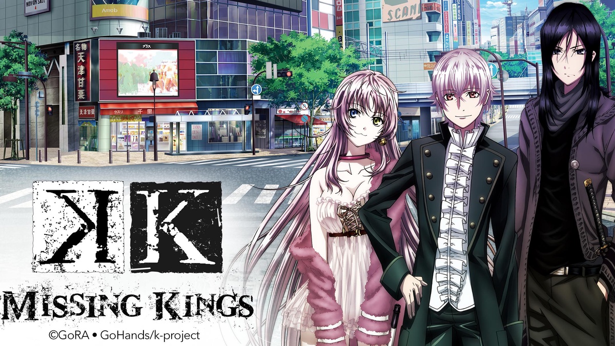 Watch K Missing Kings - Crunchyroll