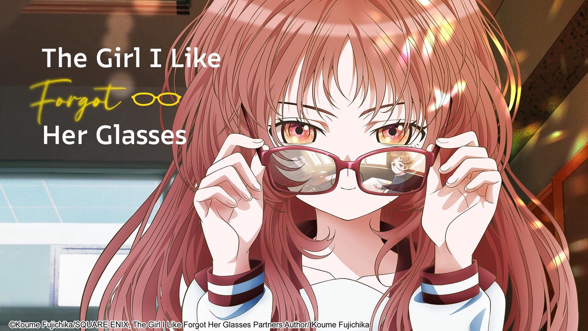 Primeiro trailer de The Girl I Like Forgot Her Glasses é divulgado -  Crunchyroll Notícias