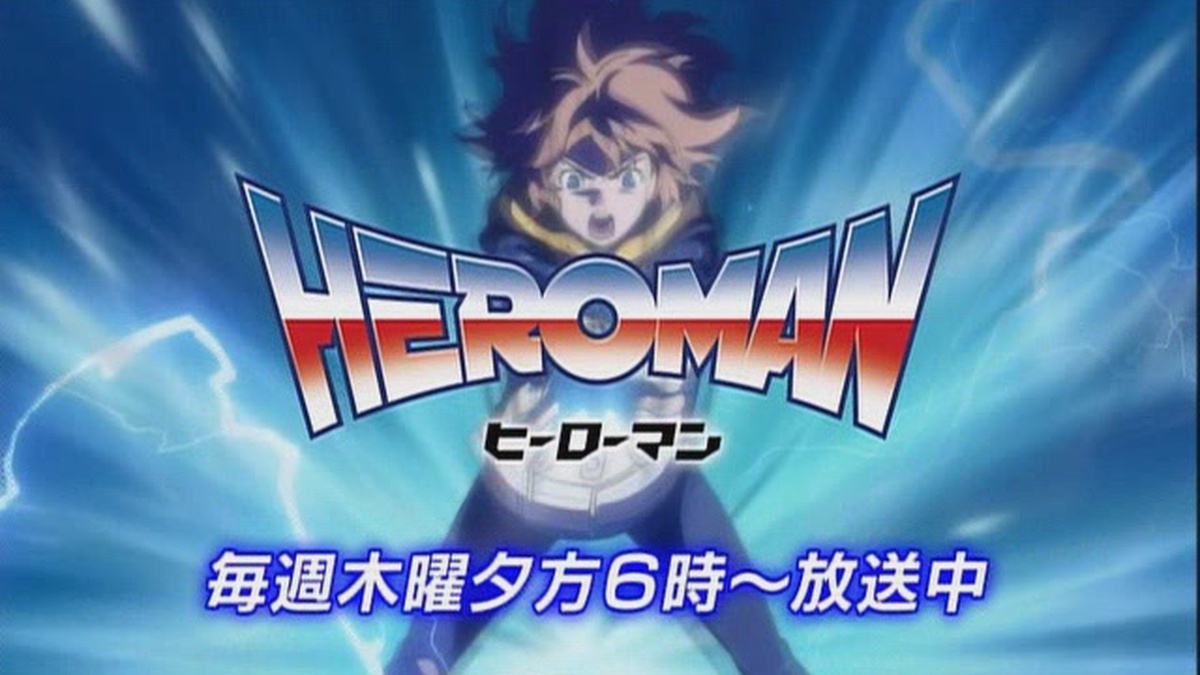 HEROMAN HEROMAN PV - Watch on Crunchyroll