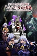         Apocalypse Bringer Mynoghra: World Conquest Starts with the Civilization of Ruin is a featured show.
      