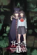         Boogiepop Phantom is a featured show.
      