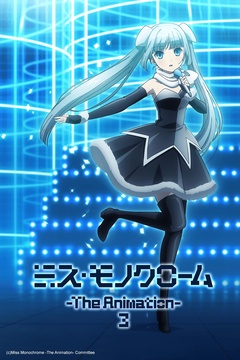 Miss Monochrome The Animation