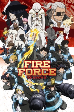 Formation of Special Fire Force Company 8 / The Mightiest Hikeshi