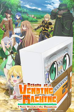 Reborn as a Vending Machine, I Now Wander the Dungeon