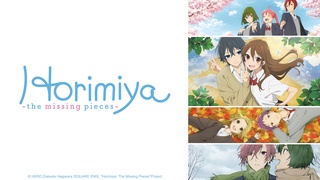 Crunchyroll unveils Horimiya: The Missing Pieces English dub