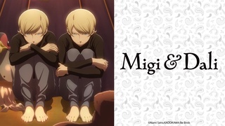 Migi&Dali (Migi to Dal) Online - Assistir todos os episódios completo