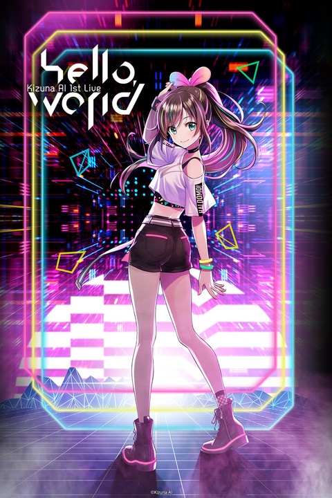 Kizuna AI 1st Live "hello, world"