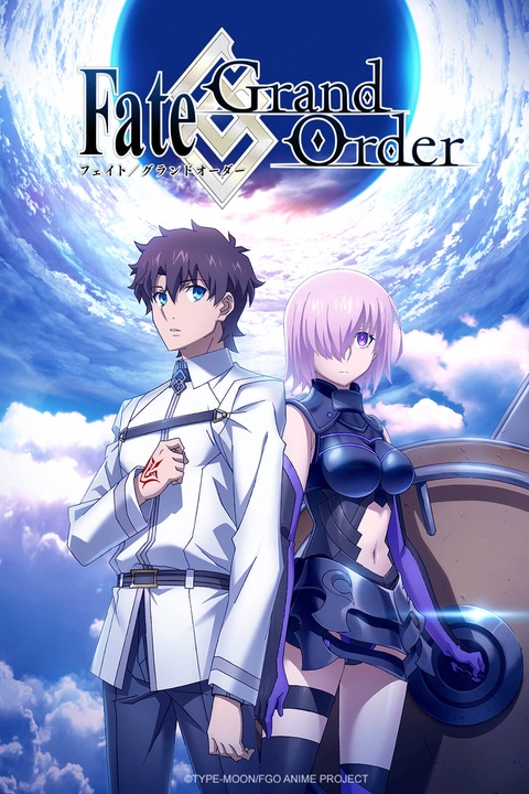 Watch Fate/Grand Order ‐First Order‐ - Crunchyroll