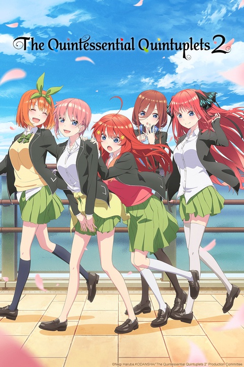 5-toubun no Hanayome (The Quintessential Quintuplets) 