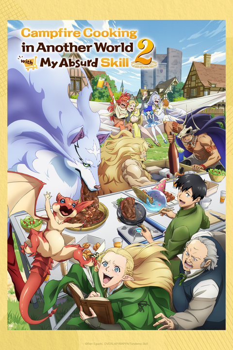 Campfire Cooking in Another World with My Absurd Skill