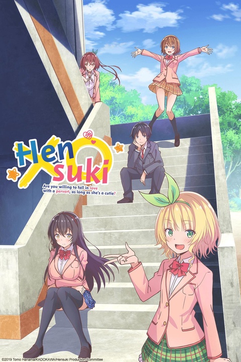 Watch Hensuki - Are you willing to fall in love with a pervert, as long as  she's a cutie? - Crunchyroll