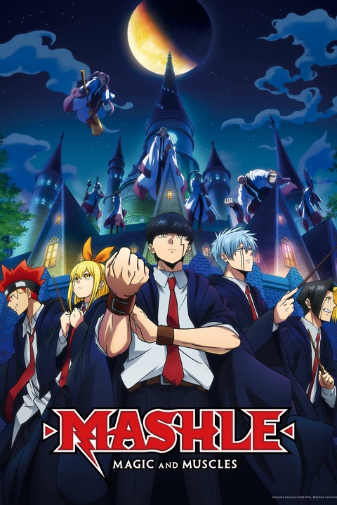 Watch MASHLE: MAGIC AND MUSCLES - Crunchyroll