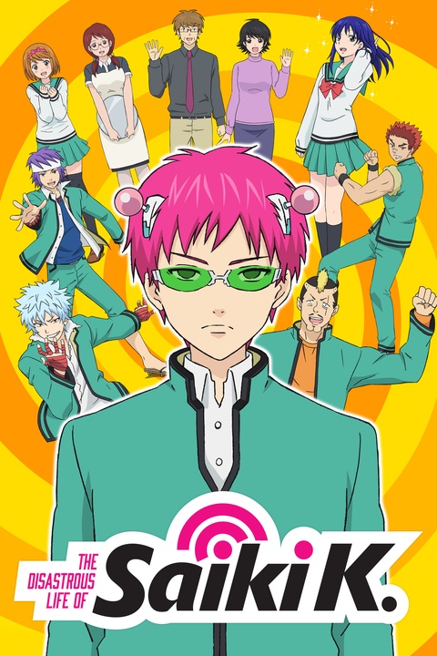 Watch The Disastrous Life of Saiki K. · Season 2 Episode 9 · Psychics  Should Exercise Extreme Caution + The Psychic Circus of Dreams + Hope You  Get Well Soon! Full Episode Online - Plex