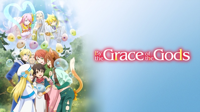 By the Grace of the Gods - Watch on Crunchyroll - Watch By The Grace Of The Gods